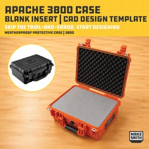 Apache 3800 Weatherproof Protective Case, Blank Insert CAD Template | 3D Print STL for Custom Organizer Design