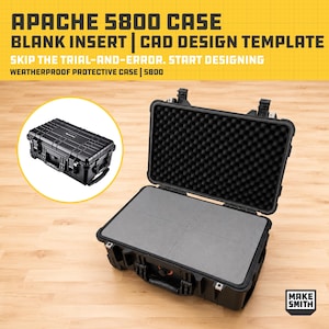 Apache 5800 Weatherproof Protective Case, Blank Insert CAD Template | 3D Print STL for Custom Organizer Design