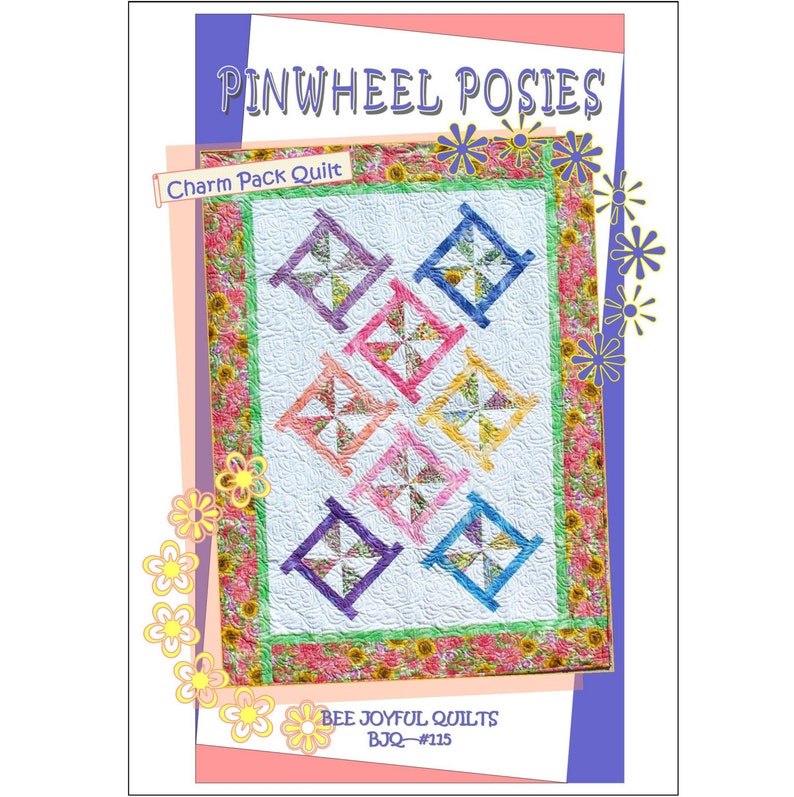 PINWHEEL POSIES Quilt Pattern B J Q 115 Printable Pdf E-Pattern Diy Free Shipping Digital Pattern Pink White Yellow Blue Green Purple image 5