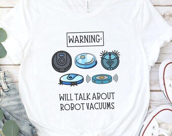 Camiseta de robot aspirador para adultos: camiseta unisex para entusiastas de la limpieza
