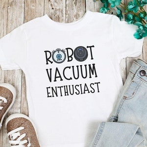 Toddler Robot Vacuum Shirt, Robot Vacuum Toddler Short Sleeve Tee, Robot Vacuum Enthusiast, Shirt for Robot Vacuum obsessed kid