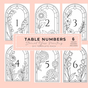Puede incluir: Un conjunto de seis plantillas de números de mesa en blanco y negro con diseños de ventanas de vidrieras arqueadas. El texto dice TABLE NUMBERS Stained Glass Painting DIY TEMPLATE PACK 6 UNIQUE DESIGNS INCLUDED. Cada tarjeta muestra una flor.