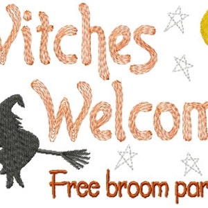 May include: A Halloween-themed sign with the text "Witches Welcome Free Broom Parking" in orange lettering. A black silhouette of a witch riding a broom is to the left of the text. There are stars and a crescent moon in the background.