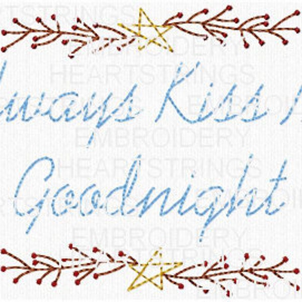 Always Kiss Me Goodnight Twig Pip Berries Prim Hand Stitchery Primitive Redwork Embroidery Pattern Doodle Embroidery Design