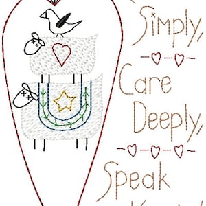 May include: Embroidered heart-shaped design featuring two sheep, a bird, and stars. The text reads "Live Simply, Care Deeply, Speak Kindly!"