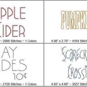 May include: Four embroidery designs for fall-themed crafts. The designs are "Apple Cider", "Pumpkins", "Hay Rides 10$", and "Scarecrow Crossing".