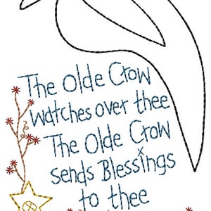 May include: A black and white illustration of a crow with the text "The Olde Crow Watches over thee The Olde Crow Sends Blessings to thee" in blue cursive writing. A brown twig with red flowers and a gold star are in the bottom left corner.