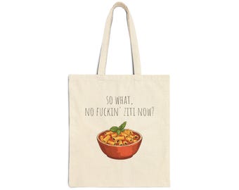 Sopranos No Ziti Cotton Canvas Tote Bag - Italian Mobster TV Show Gift, Mafia Fan Handbag, Gangster Themed Shoulder Purse, Goodfellas Movie