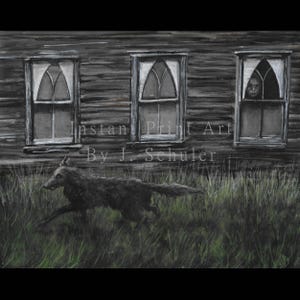 May include: A monochrome painting shows a dark wolf running through long grass in front of a weathered wooden building with three arched windows. A figure is visible in one window. The text "Instant Print Art By J. Schuler" is present.