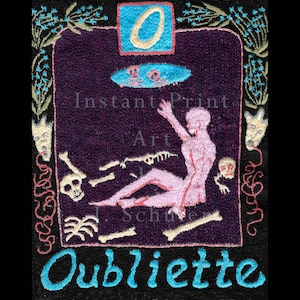 May include: Embroidered artwork with a dark purple background featuring a pink skeletal figure reaching upwards. The design includes bones, skulls, and the word "Oubliette" in turquoise. The text "Instant Print Art" is also visible.