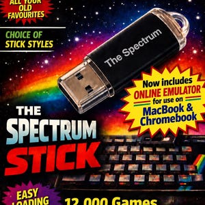 May include: A black USB flash drive labelled The Spectrum, set against a vibrant space-themed background with a rainbow gradient. The image features text including Sinclair Spectrum Magazine, New & Exclusive, The Spectrum Stick, and 12,000 Games.