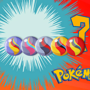 May include: Five colorful Poké Ball-themed buttons with a stylized flame design. The buttons are arranged in a row against a vibrant background of blue, red, and yellow. The Pokémon logo is visible.