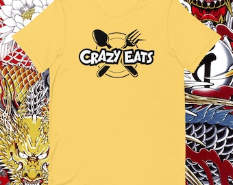 Crazy Eats Shirt