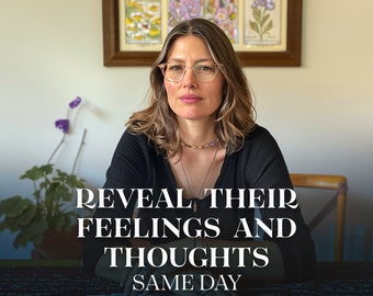 Reveal Their Feelings and Thoughts Psychic Reading, Telepathy Insights, Same Day Reading