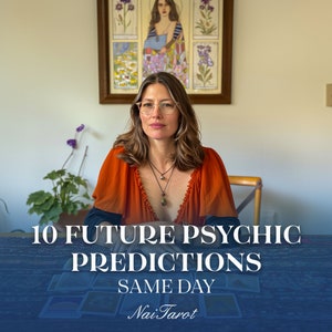 10 Future Psychic Predictions, Detailed Psychic Reading, Future Psychic Predictions, Clairvoyant Reading, Future Reading, Same Day Reading