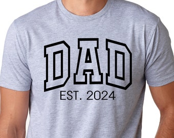 Father's Day Gift for Dad, Personalized Dad Est 2024 Shirt, Custom Dad, Pregnancy Announcement, Gift for Dad, Father's Day Shirt, New Dad