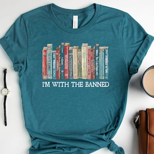 I'm With The Banned, Banned Books Shirt, Banned Books Graphic T-Shirt, Reading Shirt, Librarian Shirt, Bookish Shirt, Gift for Book Lover image 2