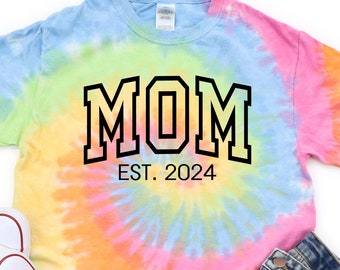 Custom Mom Shirt, Mom Est 2024 Shirt, Tie Dye Mom Shirt, Gift for Mom, Pregnancy Announcement, Mother's Day, New Mom Gift, Mom Rainbow tee