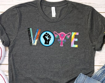 Camisa de voto, Camisa de libros prohibidos, Camiseta feminista, Camisa de activismo político, Pro Roe V Wade, Camisa electoral, Camisa LGBTQ, Camiseta de derechos reproductivos