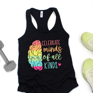 Celebrate Minds Of All Kinds Tank Top, Neurodiversity, Autism Awareness, Neurodivergent, ADHD Shirt, Mental Health, Hyperfocus
