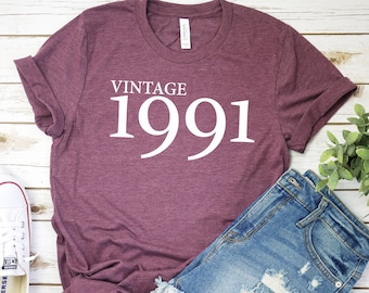 30th Birthday Gifts, Vintage 1991 Retro T-Shirt, 30th Birthday Shirt, 30th B-Day Tee, 30th Birthday, Funny Birthday Shirt, Gift For Her