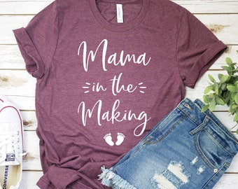 Mama in the Making Shirt, Pregnancy Reveal Shirt, Pregnancy Announcement Shirt, Gender Reveal Party, Gender Reveal Shirt, Cute Maternity Tee