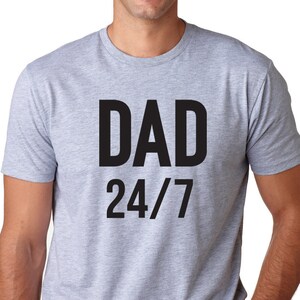 Dad 24/7 Fathers day Gift New Dad Shirt,  Men&#39;s T Shirt, Husband tee, Pregnancy Announcement, New Father,Expecting Dad, Gift, Twin Dad Gift