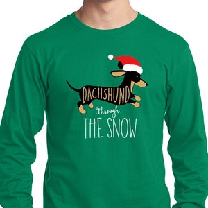 Dachshund Through The Snow Mens Christmas T-shirt Funny Christmas Gifts Long Sleeve Tee Shirt Unisex Family matching T Shirt Gift idea cute