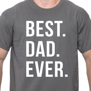 Best Dad Ever Men's T-shirt Father's Day Gift - Etsy