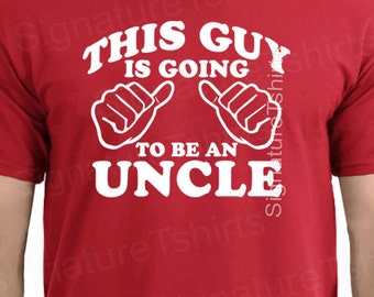 going to be an uncle shirt