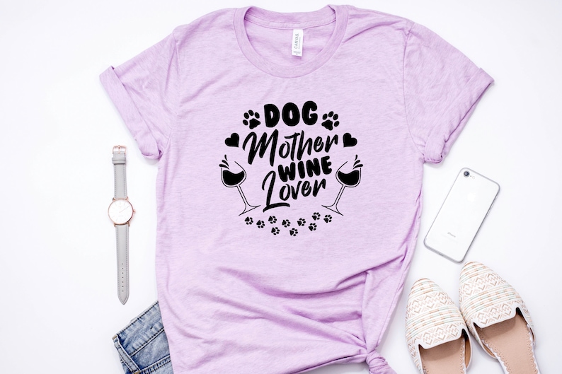 Dog Mother Wine Lover Tshirt Funny Dog Mom Shirts I Love Wine Etsy