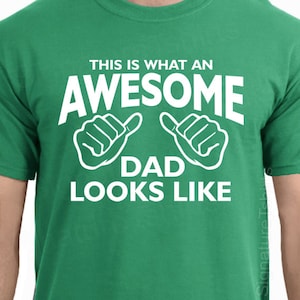 This Is What An Awesome Dad Looks Like T Shirt Tshirt Father's Day Gift Dad Gift New Dad Shirt New Baby Announcement pregnancy shirt image 3