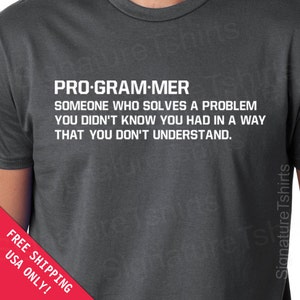 Programmer Mens Womens T-shirt  geek gift father dad husband daddy shirt tshirt Birthday geeky geekery s-3xl Christmas Gift