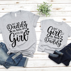 Just a Dad In Love With His Girl Daddy and me outfits daddy and daughter shirts father and daughter shirts 1st Fathers Day Shirt Gift image 1