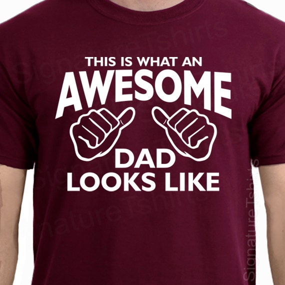 AWESOME DAD This What an Dad Looks Like MENS T-shirt Shirt - Etsy