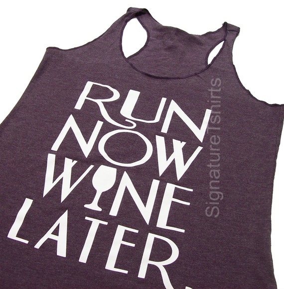 Birthday Gift -Run Now Wine Later Shirt. Run Now Wine Later Tank Top. Gym Tank Top. Gym Shirt. Gym Clothes. Running Tank. Cute Workout Tank
