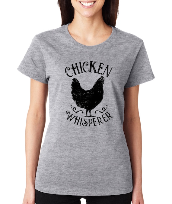 Chicken Whisperer Tshirt Gift For Chicken Farmer Chicken Whisperer Tshirt Gift For Chicken Farmer