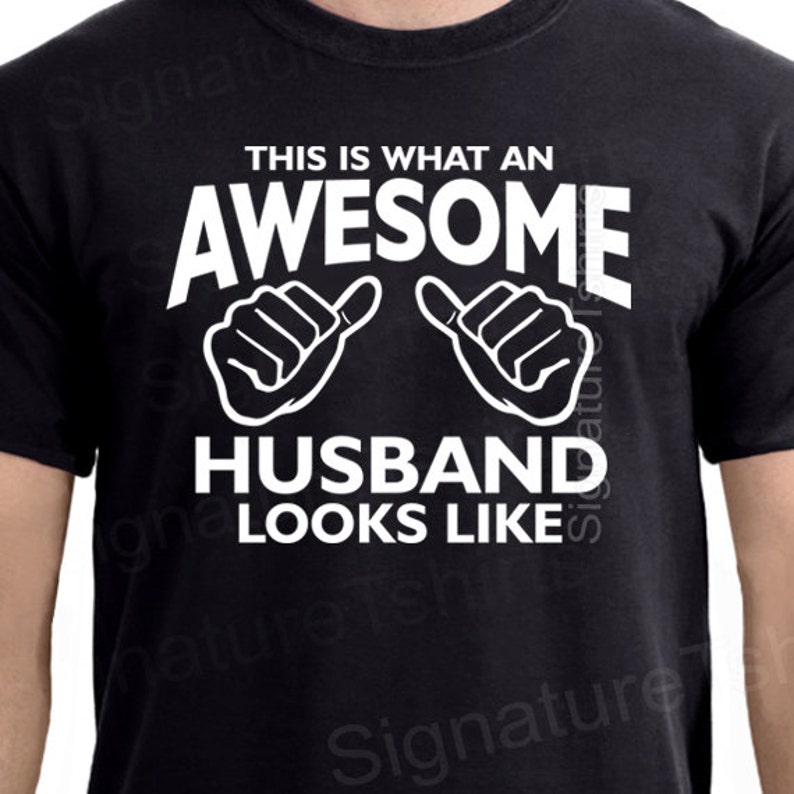 Wedding Gift for Him / New Husband Gifts / This is What an AWESOME HUSBAND Looks Like t shirt Valentines Day Gift for groom Christmas gift image 5