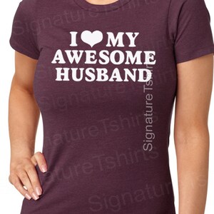 Wedding Gift I Love My Awesome Husband T-shirt womens Tshirt Marriage gift Wife Gift Valentine's Day gift Cool Anniversary gift shirt Tshirt image 2