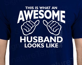 Funny Valentines T Shirt For Husband. First Anniversary Gift For Husband From Wife. This Is What An Awesome Husband Looks Like Men's T Shirt