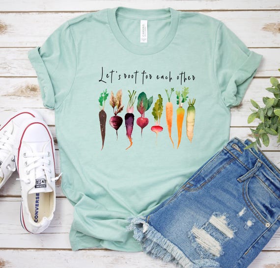 Let's Roots For Each Other Shirt, Farmers Market Uplifting Shirt, Vegetable Shirt, Gardening Tee, Gardening Gift, Plant Lover Shirt, Farmer