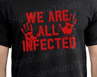 We Are All Infected Mens Halloween Costume Tshirt T Shirt