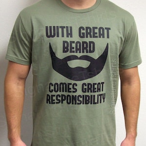 With Great Beard Comes Great Responsibility T shirt Mens shirt funny gift for dad Husband Gift Anniversary Awesome dad Fathers Day Gift image 2