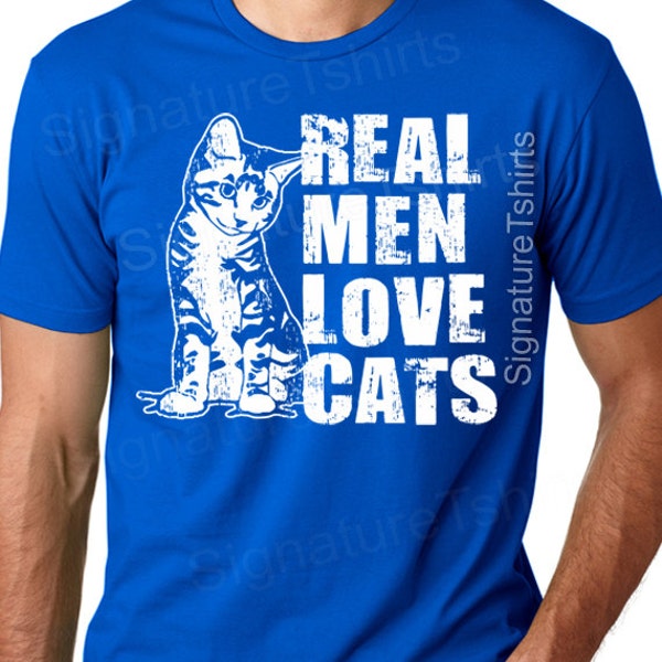 Real Men Love Cats T Shirt tshirt shirt Husband Dad Gift Funny Geek Tshirt Tee Shirt Mens Womens Ladies Fathers Day Gift
