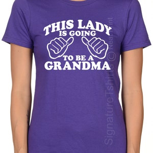 This Lady is going to be a Grandma Womens T shirt New Grandma Valentine's Day Gift Mother's Day Gift shower shirt Grandma to be Tee shirt image 3