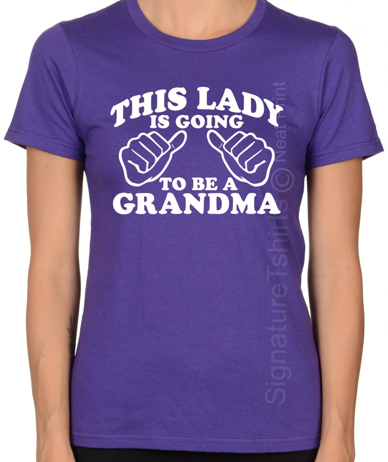 This Lady is going to be a Grandma Womens T shirt New Grandma Valentine's Day Gift Mother's Day Gift shower shirt Grandma to be Tee shirt image 3