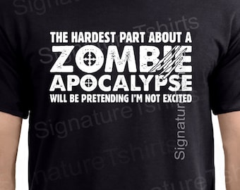 Zombie Apocalypse T-shirt shirt tshirt gift Funny Birthday Christmas Gift