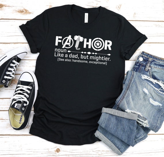 Fathor Shirt Noun Like A Dad Justway Mightier Funny Dad | Etsy