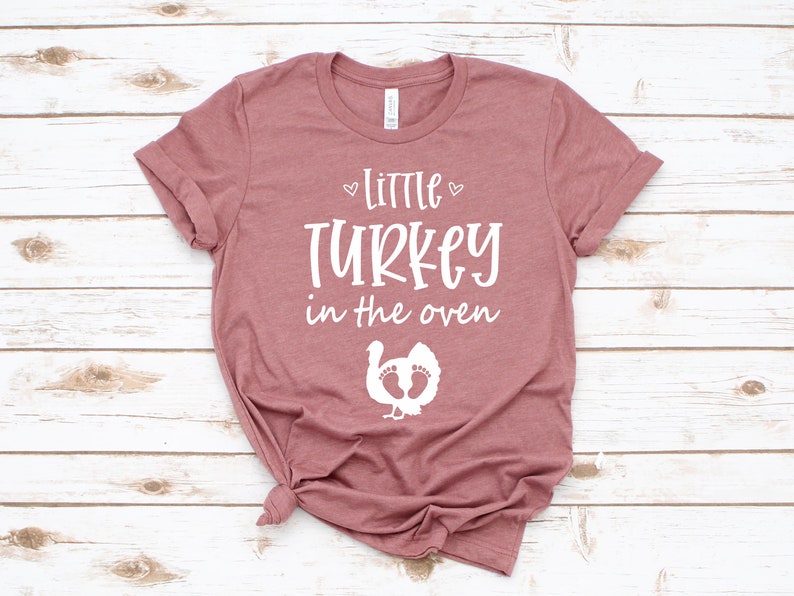 Thanksgiving Pregnancy Announcement Shirt, Little Turkey In The Oven Shirt, Mom to Be Fall Thanksgiving Baby Reveal, fall baby bild 2