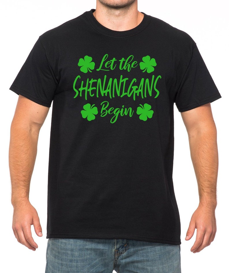Let The Shenanigans Begin T-shirt Shenanigans shirt St. | Etsy